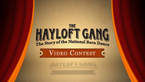 The Hayloft Gang Contest The Hayloft Gang Contest